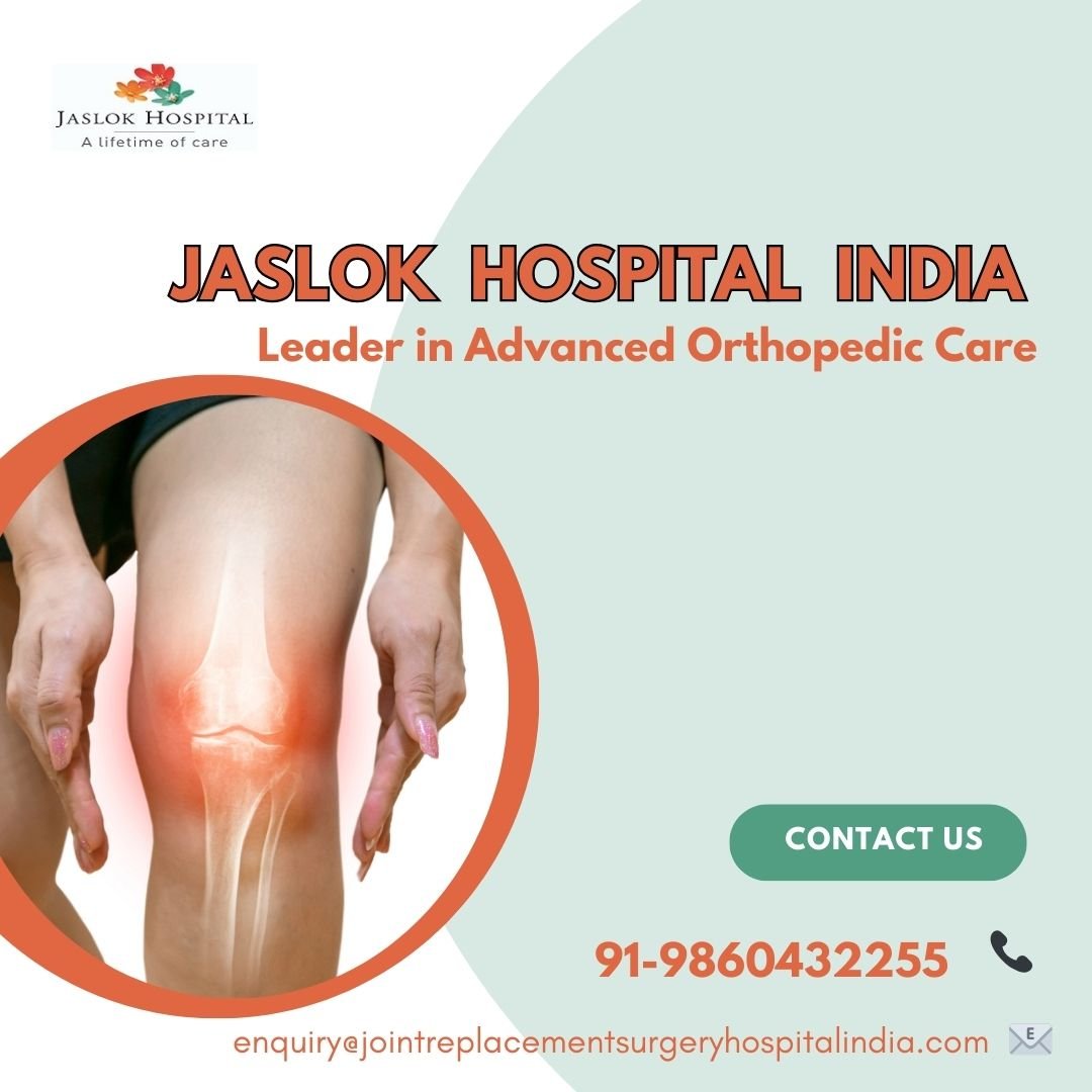 Best Orthopedic Treatment Hospital Jaslok India