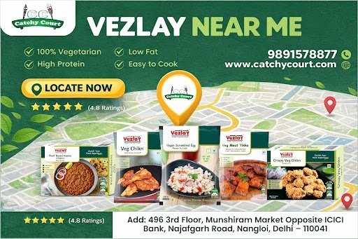 Vezlay Near Me at Catchy Court – Your Trusted Store for Premium Veg Meat